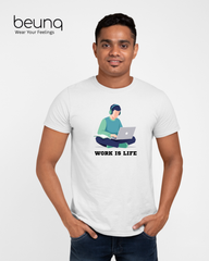 Work is life | Cotton Graphic Print T-Shirt